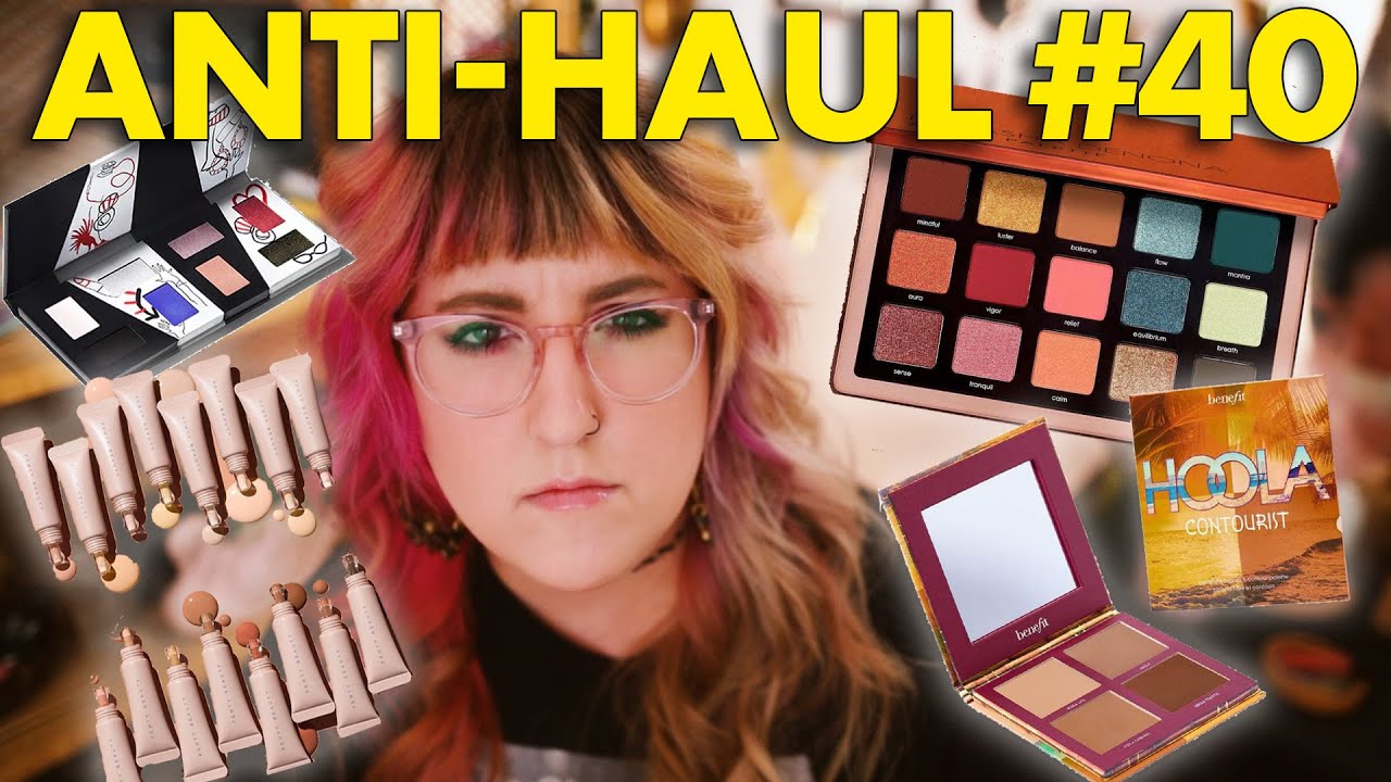 ANTI-HAUL #40  |  What are Benefit and Mac even DOING ANYMORE?!