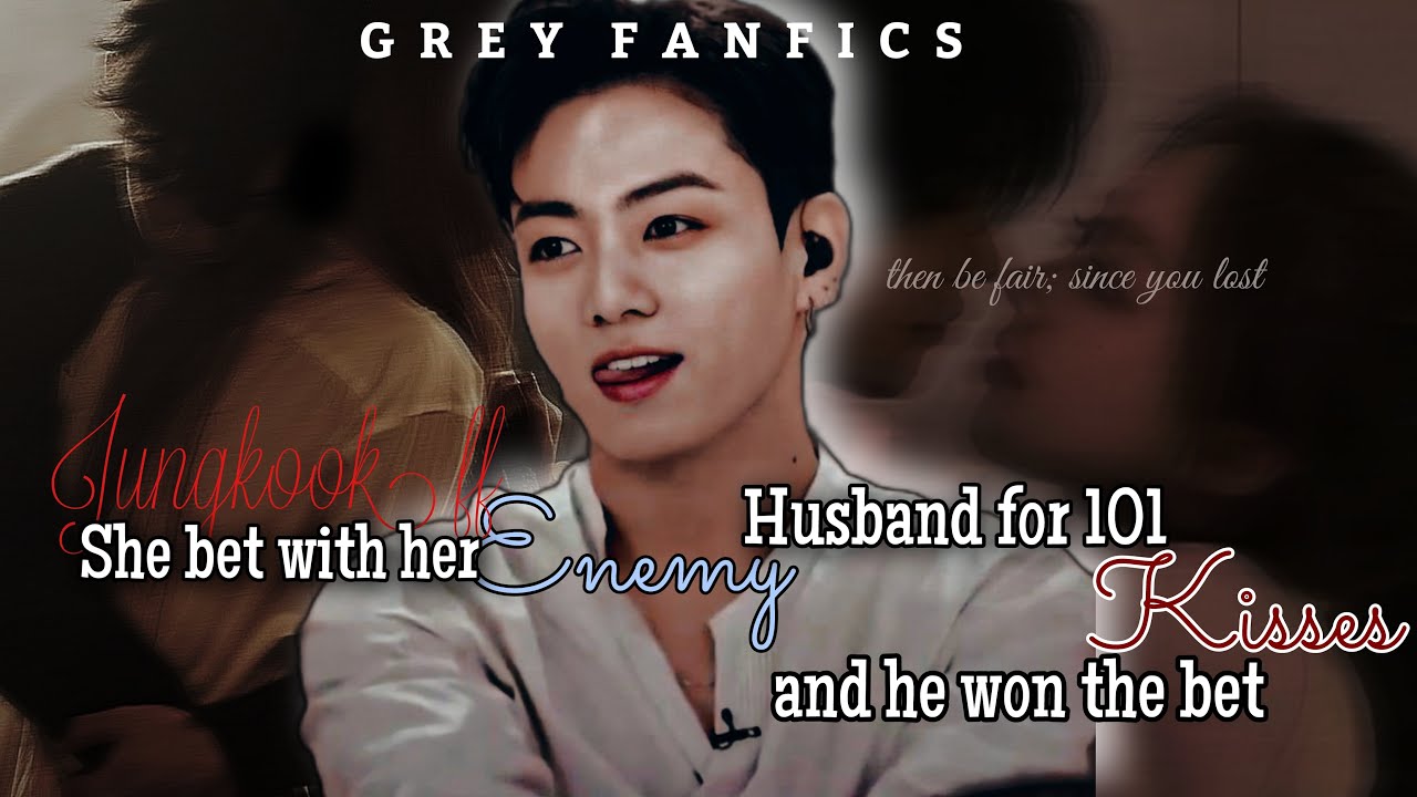 When she betted with her enemy husband for 101 kisses and he won the bet...#junkook #junkookff