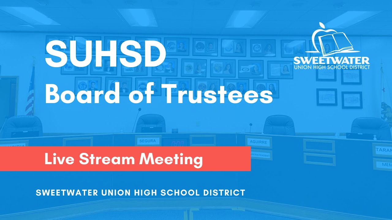 SUHSD Board of Trustees Meeting - March 14, 2022