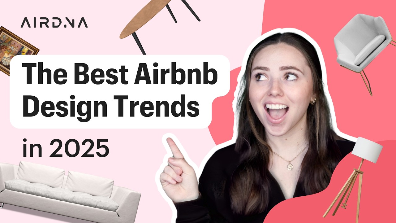 Top Airbnb Design Trends to Boost Bookings & Revenue (2025 STR Guide)