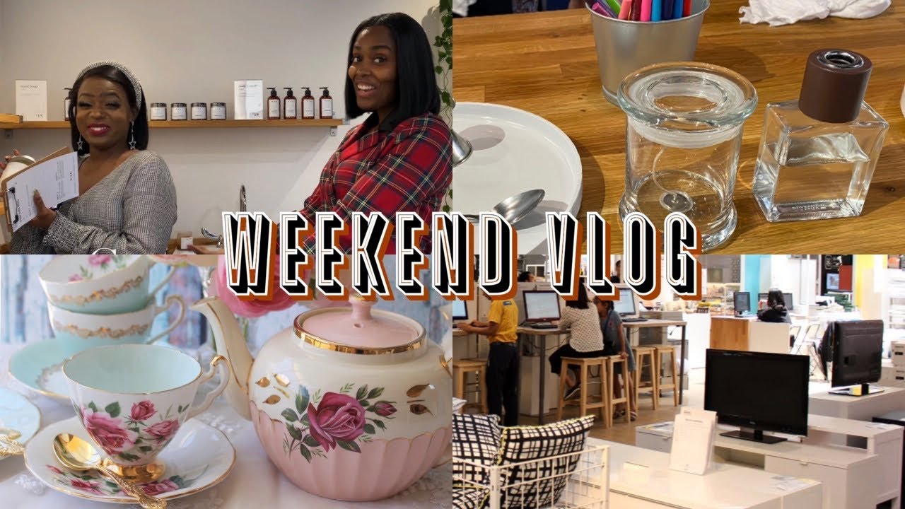WEEKEND VLOG | IKEA HOME RENOVATIONS + HAT TEA AND CANDLE MAKING/COLLAB WITH CURVYGRACE