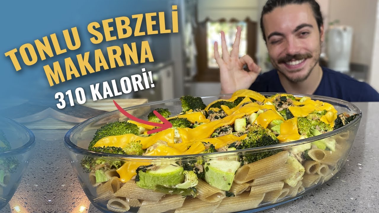 YAĞ YAKARKEN FAVORİM: Ton Balıklı ve Sebzeli Makarna! (düşük kalori)