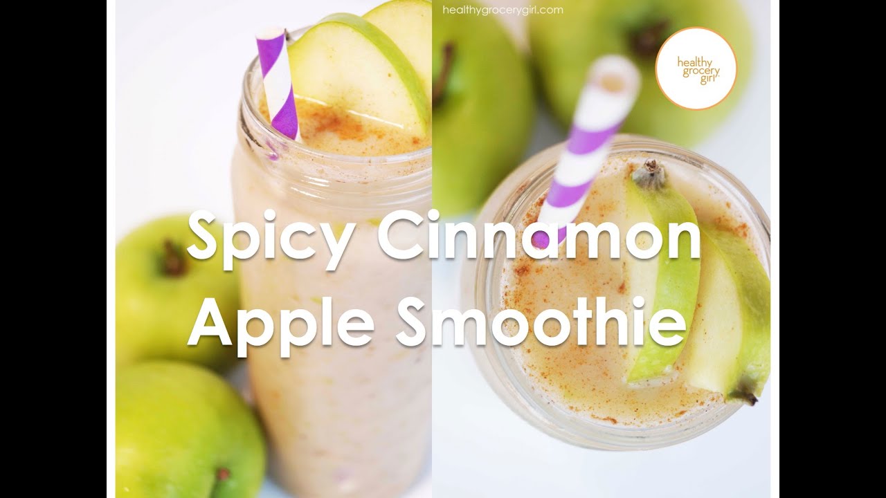 Fall Recipes: Spicy Cinnamon Apple Smoothie | Healthy Breakfast Recipes | Healthy Grocery Girl®