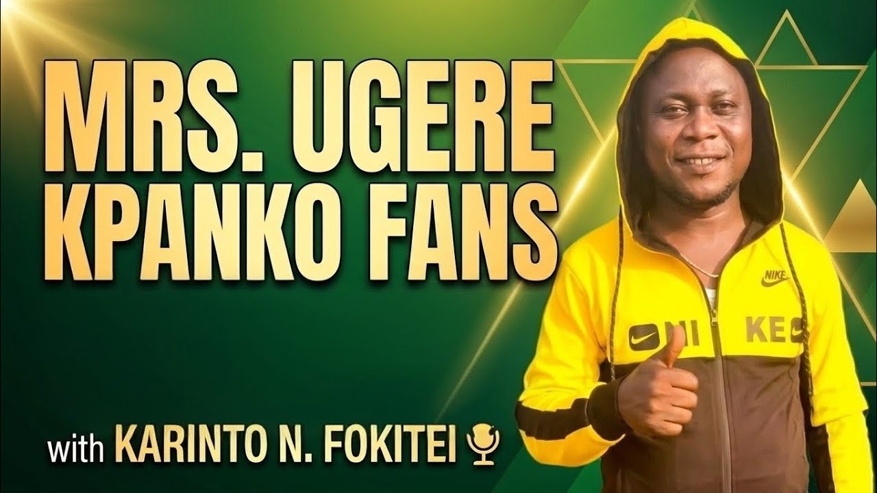 MRS UGERE KPANKO FANS - KING KARINTO