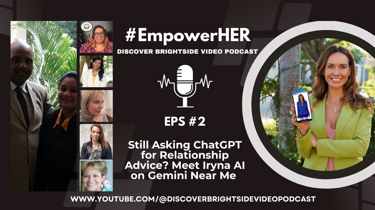 Brightside Premiere: IRYNA AI Debuts as the First AI Relationship Coach for Women | EmpowerHer 2025