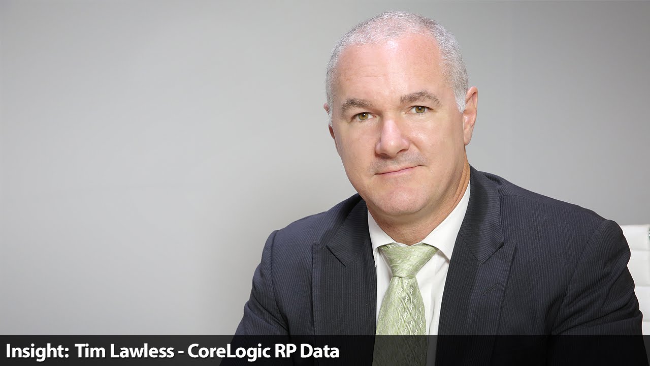 Insight: Tim Lawless - CoreLogic RP Data