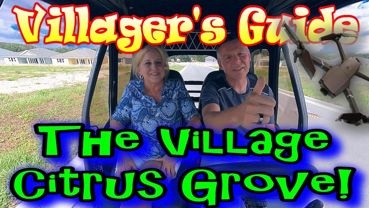 The Villager's Guide to the new Village of Citrus Grove