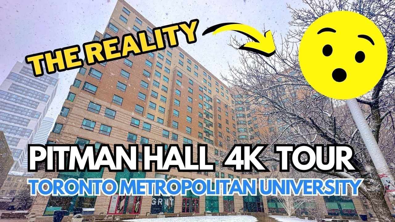 A REAL FULL TOUR OF TMU RESIDENCE PITMAN HALL / 4K RYERSON UNIVERSITY