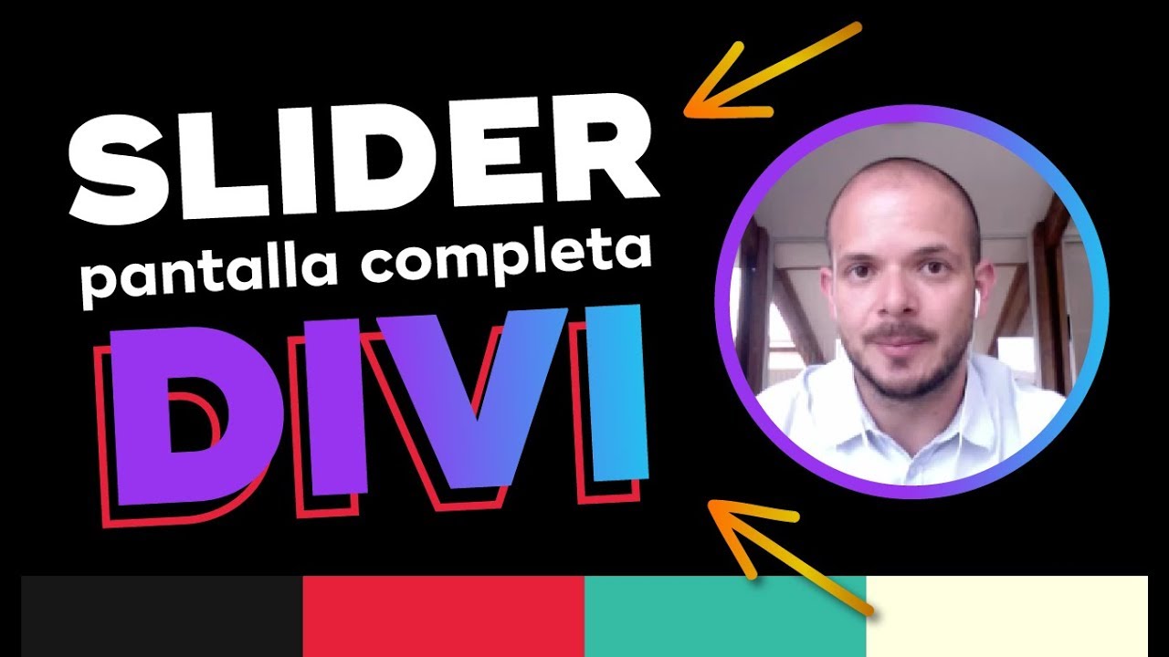 Slider (Carrusel) DIVI: Cómo Hacer un Deslizador de Ancho o Pantalla Completa en tema Divi Wordpress