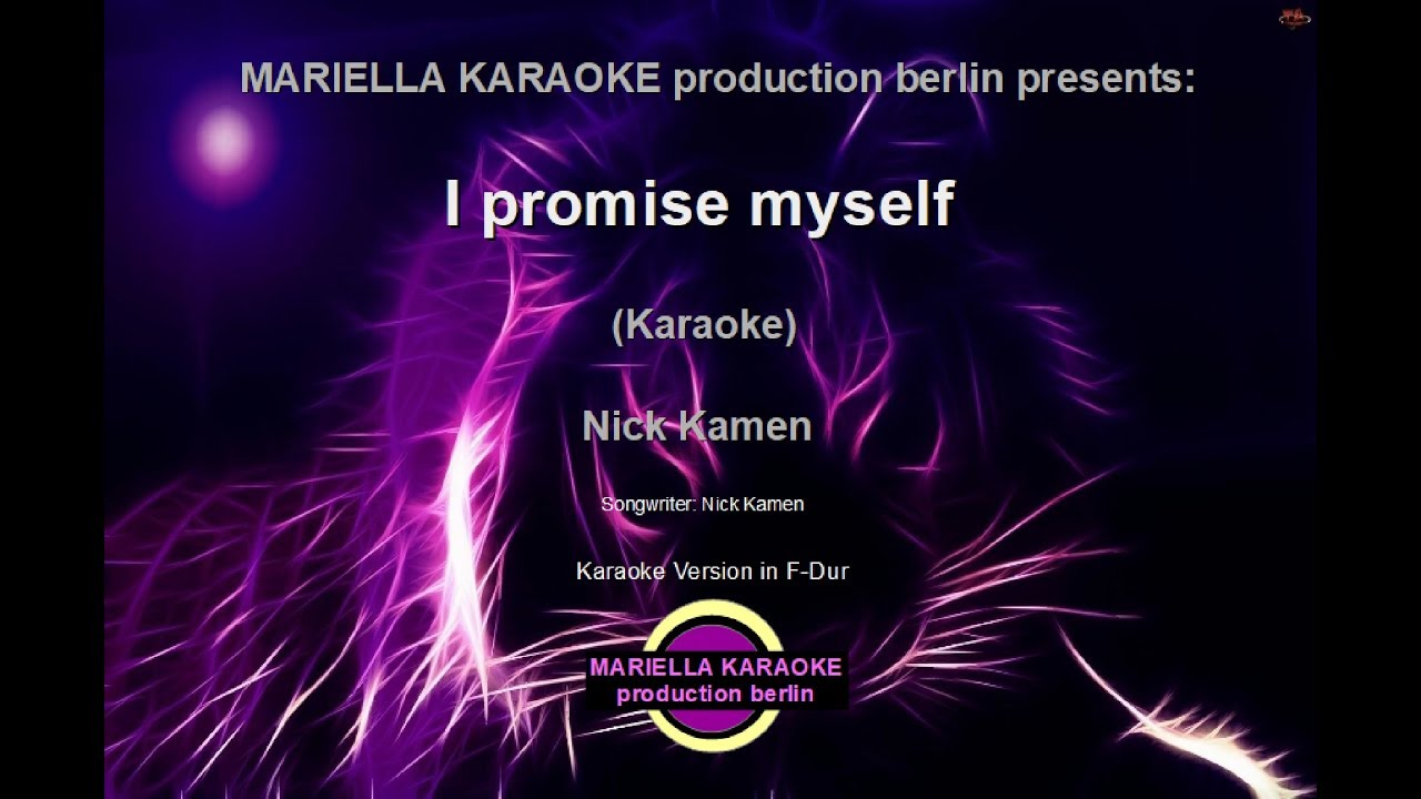 Nick Kamen -  I promise myself (Karaoke Version)