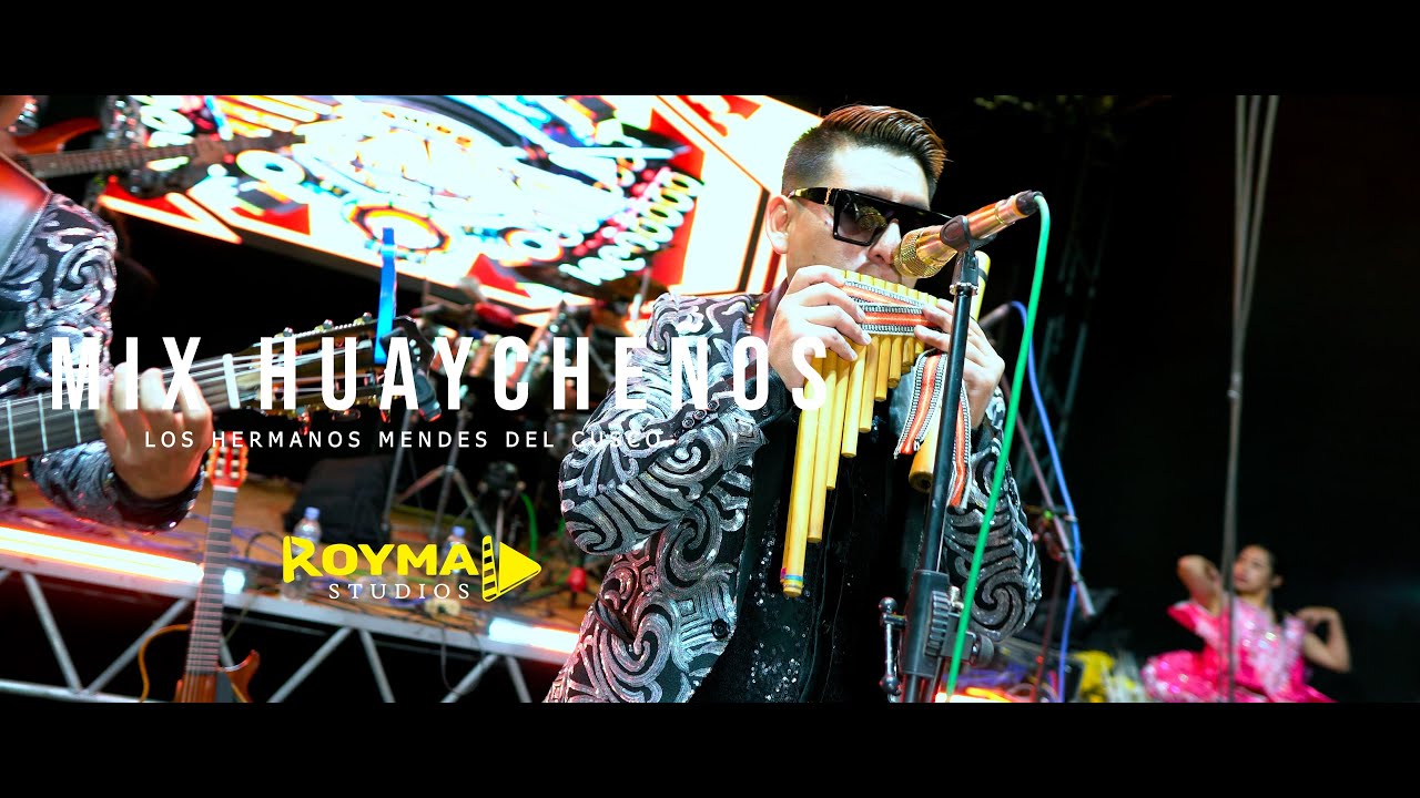 MIX HUAYCHEÑOS | LOS HERMANOS MENDEZ DEL CUSCO | 𝙍𝙊𝙔𝙈𝘼 𝙎𝙏𝙐𝘿𝙄𝙊𝙎