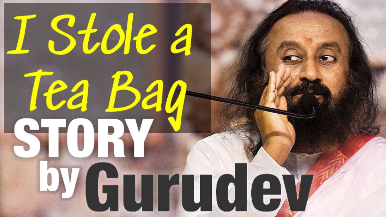 Guru Grace Stories | Untold Story of a TEABAG by @Gurudev Sri Sri Ravi Shankar  | Bhanu didi