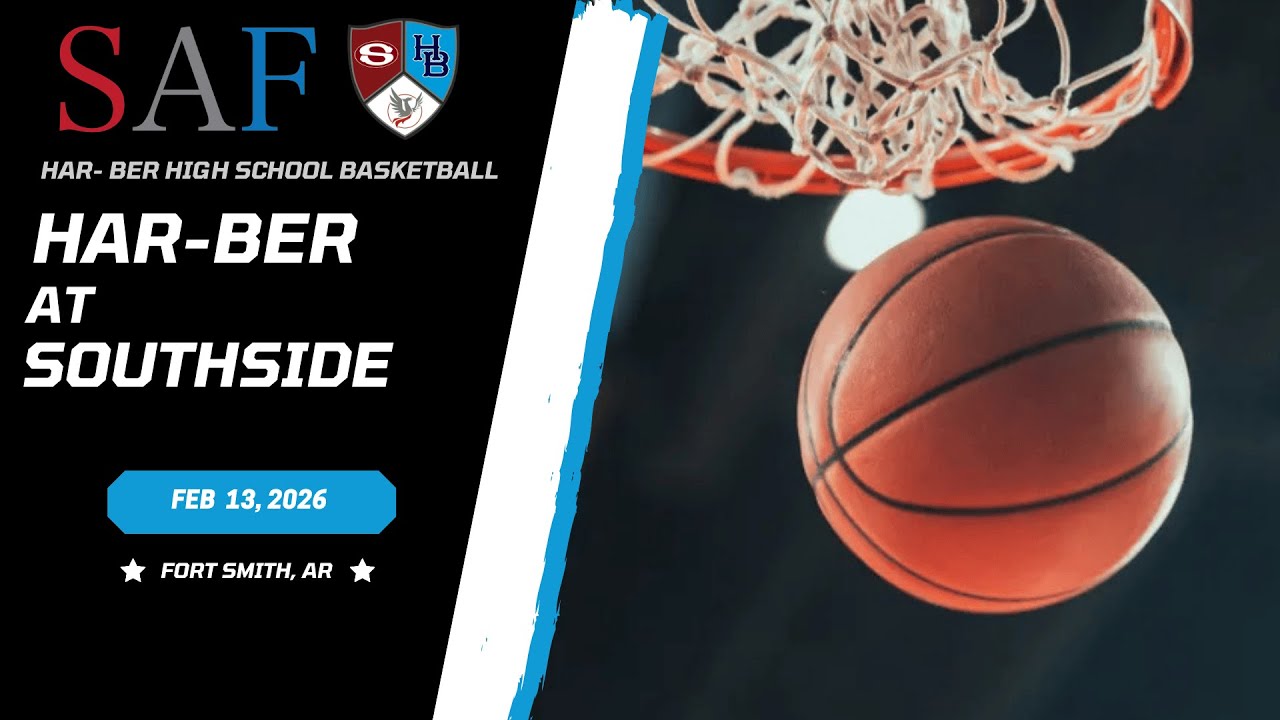 2026 Har-Ber High School Basketball | Har-Ber at Fort Smith Southside