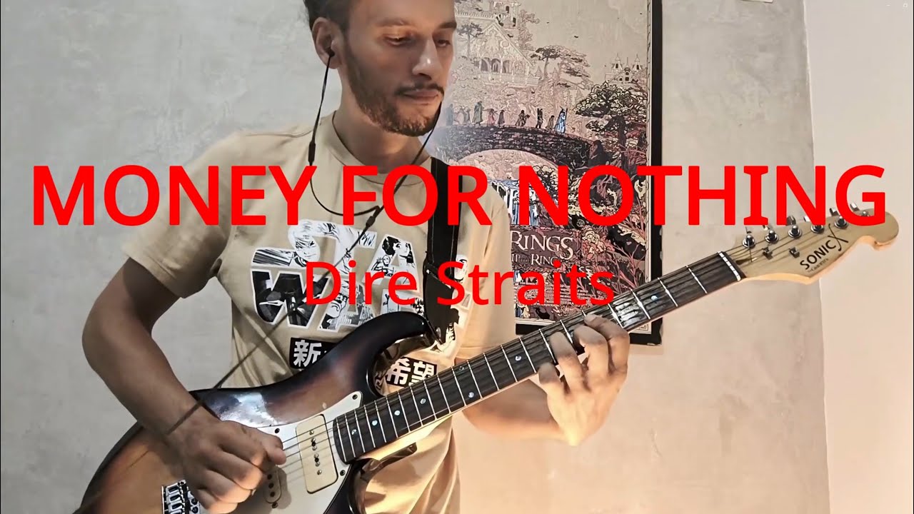 Money For Nothing - Dire Straits - Guitar Cover