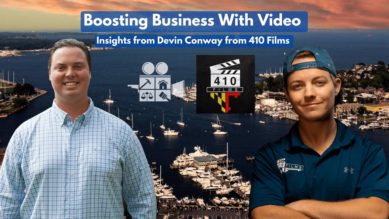 Boosting Business with Video: Insights from Devin Conway from 410 Films