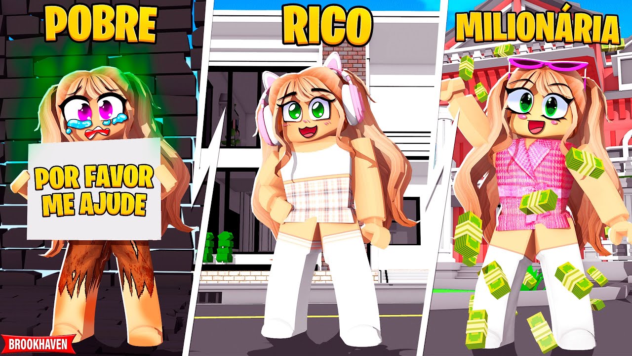 POBRE para RICA para MILIONÁRIA...(BROOKHAVEN RP) ROBLOX