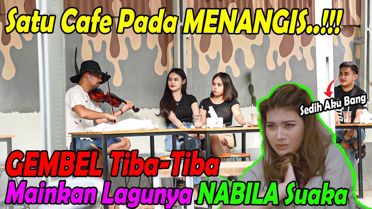 Satu Cafe Menangis..!! GEMBEL Tiba-tiba Mainkan Lagunya NABILA Suaka.