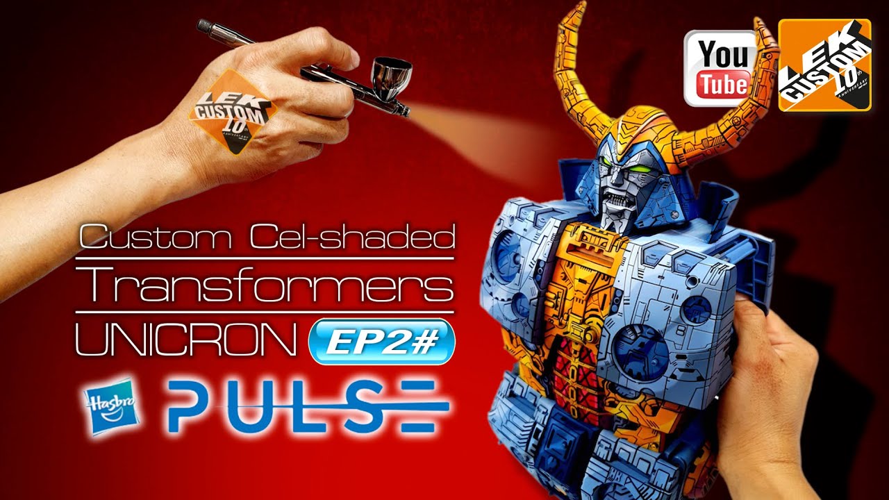 TUTORIAL Ep2# Custom Cel-shaded Transformers UNICRON Hasbro Pulse/Haslab by LEK Custom Toys 2021