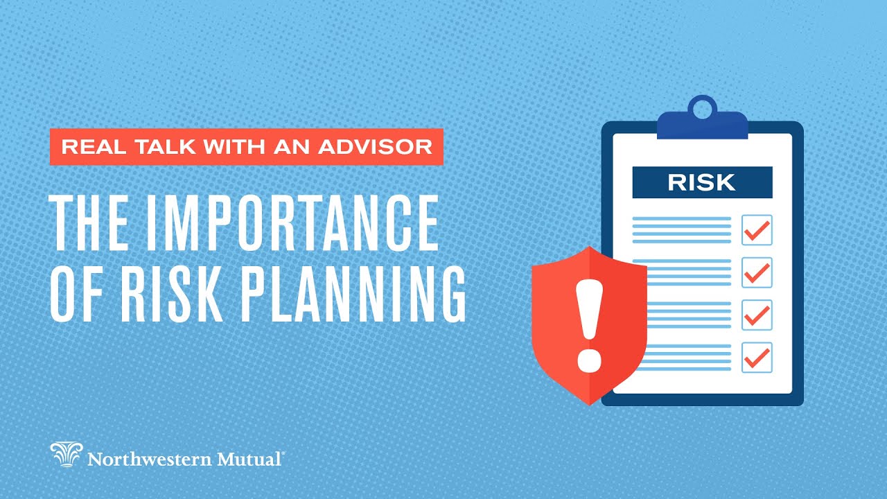 The importance of risk planning