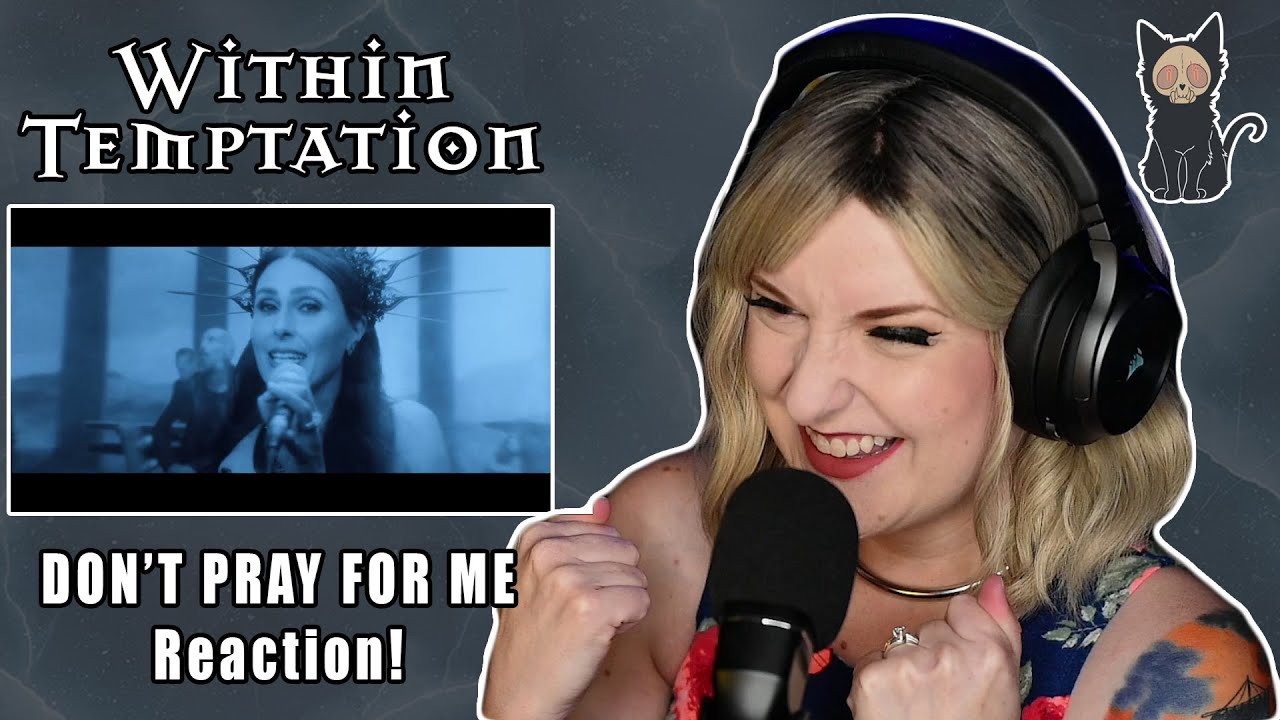 WITHIN TEMPTATION - Don't Pray For Me | REACTION
