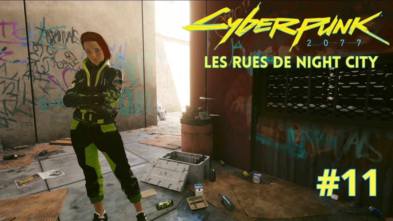 Cyberpunk 2077 #11 Les rues de Night City