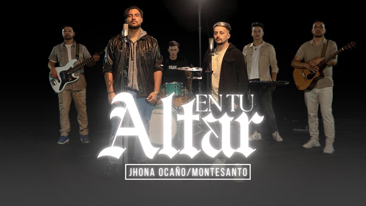 En tu Altar - Jhona Ocaño & @Montesantoficial | Música Cristiana Nueva 2025