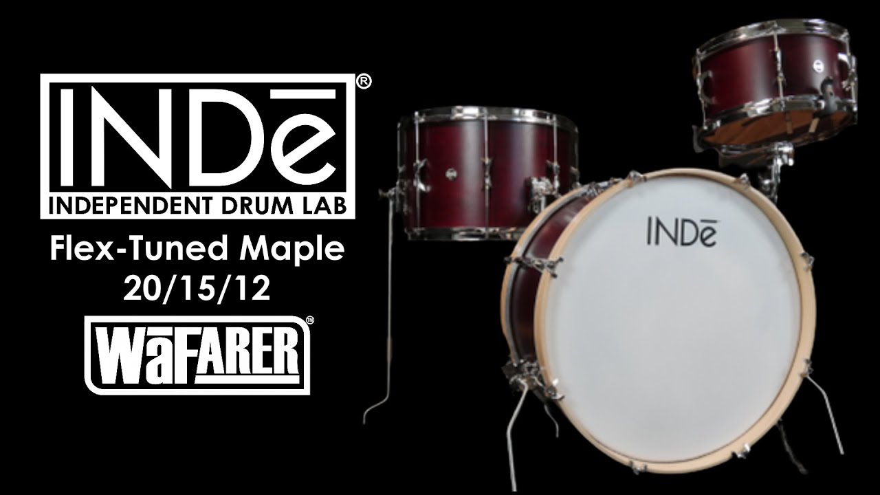 INDe Flex-Tuned Maple WaFarer 20/15/12 - Complete Demo