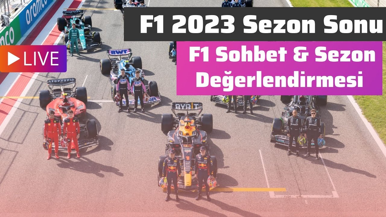 F1 Sohbet & Muhabbet | Formula1 2023 Sezon Değerlendirmesi | F1'i &Ouml;zledik
