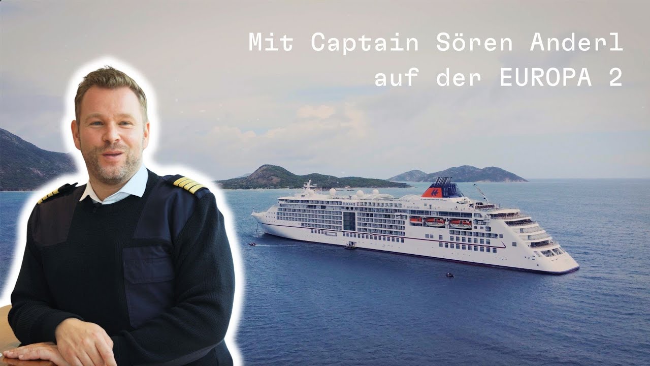 Berufung finden an Bord der EUROPA 2 – Was Kapitän Sören Anderl wirklich glücklich macht!