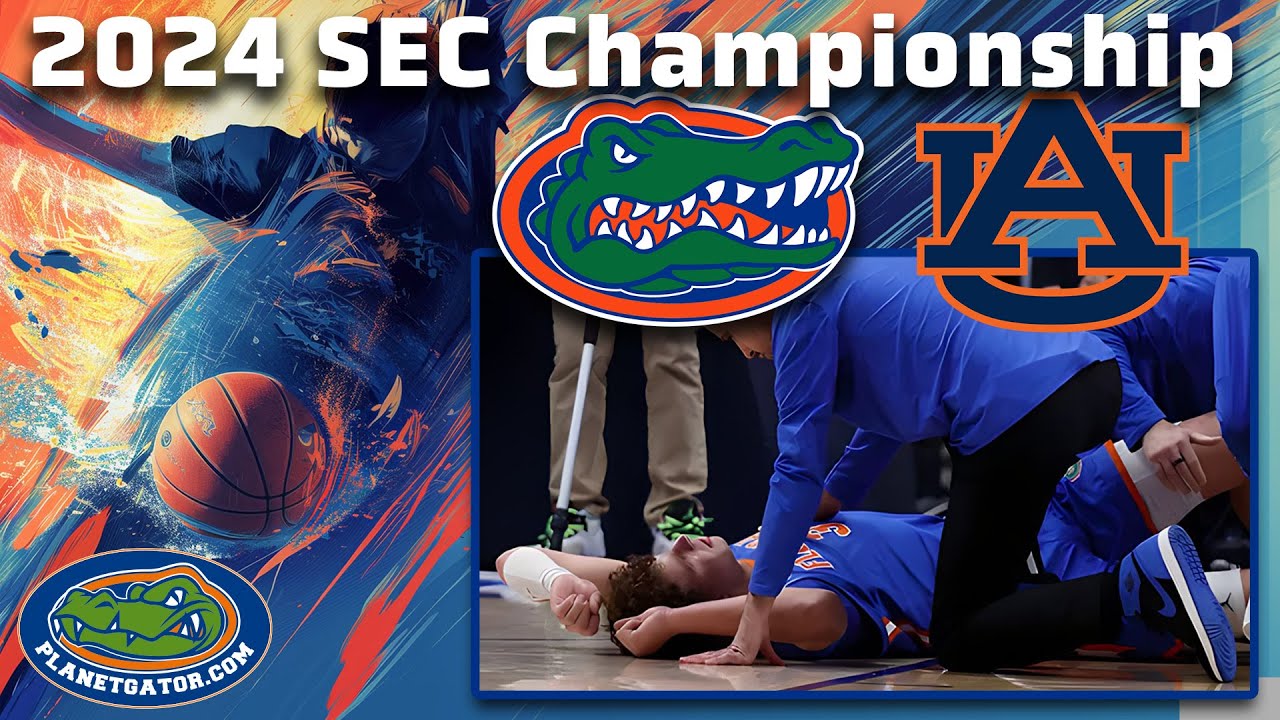 2024 SEC Tournament Championship: Florida vs Auburn Men's Basketball Full Game Playback