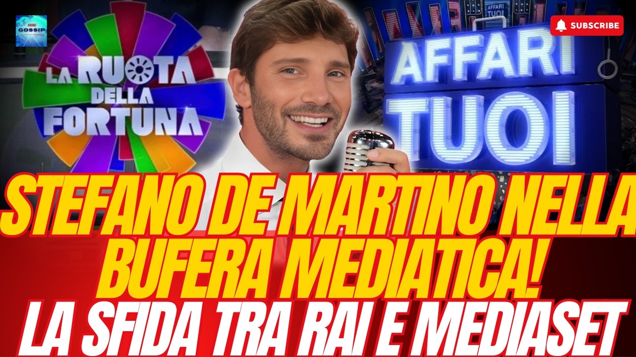 🟥STEFANO DE MARTINO NELLA BUFERA MEDIATICA!⭕LA SFIDA TRA RAI E MEDIASET🟥PERCHE' 
