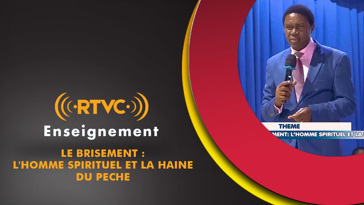 LE BRISEMENT : L'HOMME SPIRITUEL ET LA HAINE DU PECHE