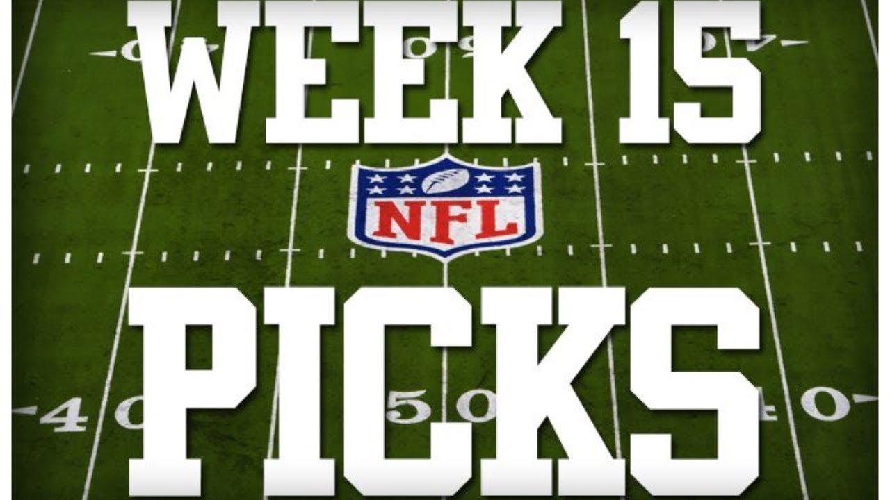 2022 WEEK 15 NFL PICKS!!