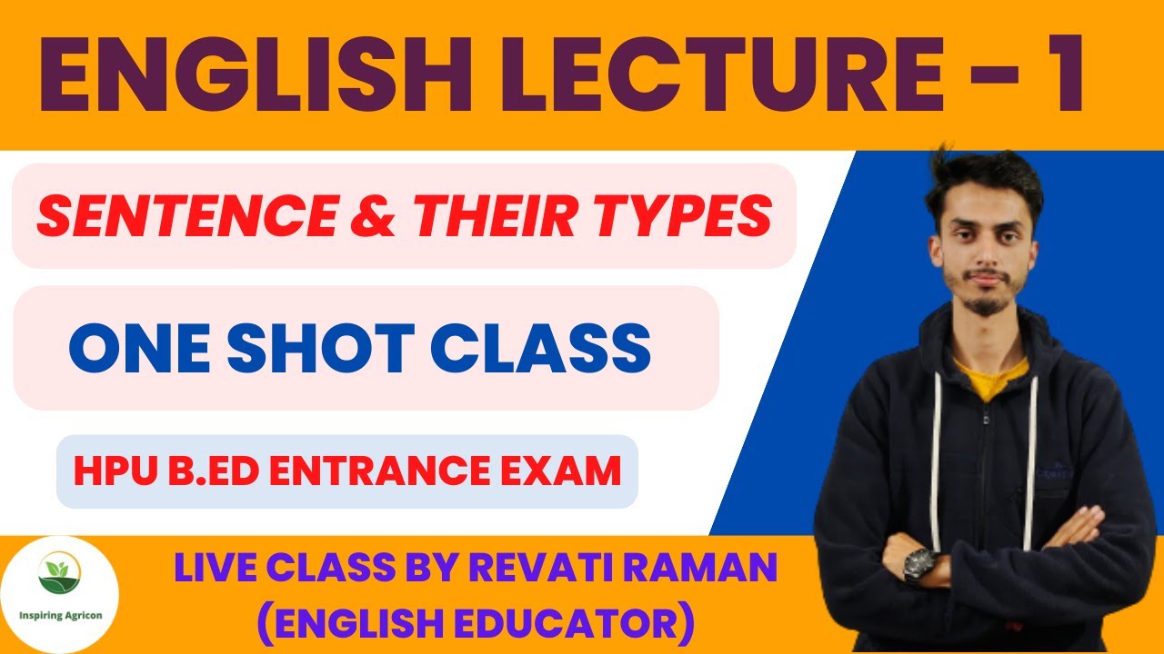Sentence & types of sentences / English lecture 1 for HPU B.Ed. Entrance Exam / Inspiring Agricon