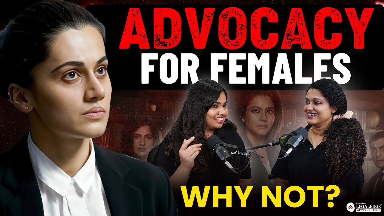 Can Females Practice Litigation? | Is Advocacy a Good Career for Women Lawyers? LLM & LAW Podcast