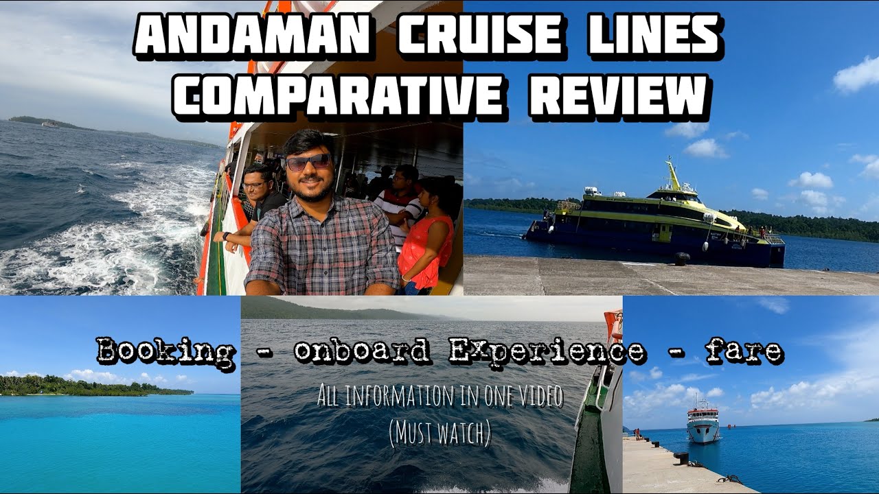 How to Book Ferry in Andaman || Comparative review & complete details of all Andaman Cruise Lines
