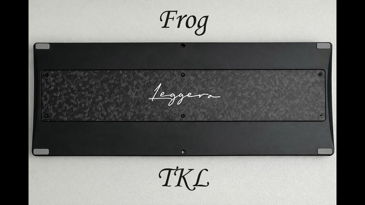 남자의 심금을 울리는 카본 백플레이트 키보드 (Frog Leggera TKL MX build)