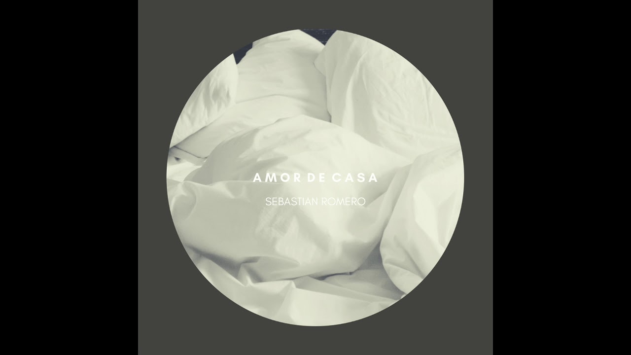 Sebastian Romero - Amor de Casa (demo)
