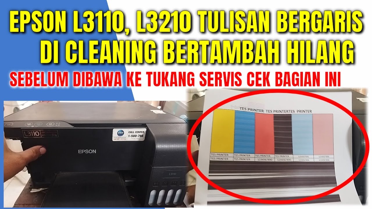 Servis printer Epson l3110 warna hitam bergaris dan bertambah hilang