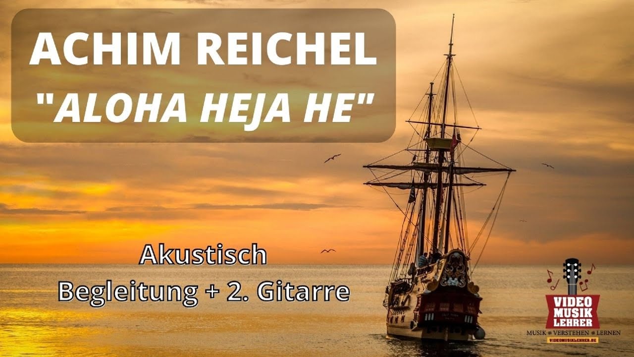 Tutorial Gitarre - Achim Reichel - Aloha heja he - Gitarre für Anfänger