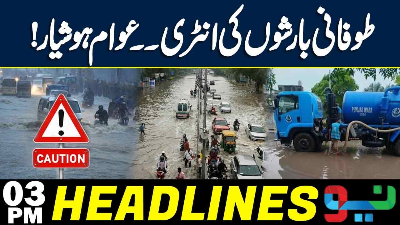 Heavy Rains Alert - Major Flood Warning | Headlines 3 PM | NEO News