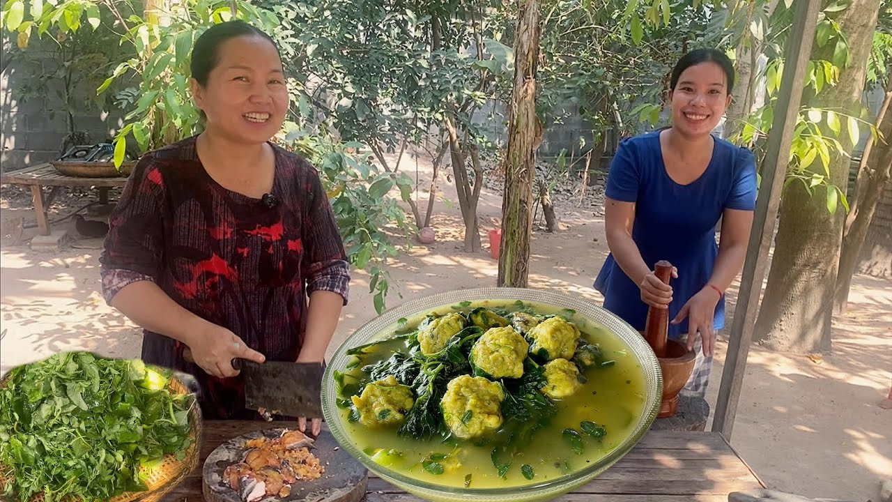 Samlor Bro Haer Bra Het Trei , Fish Balls Soup | Traditional Khmer Cuisine | Khmer Rural Cooking