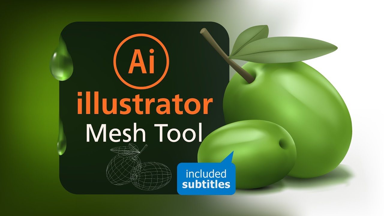 Olive tutorial in Adobe Illustrator for Beginners using gradient mesh Tool included subtitles pop up