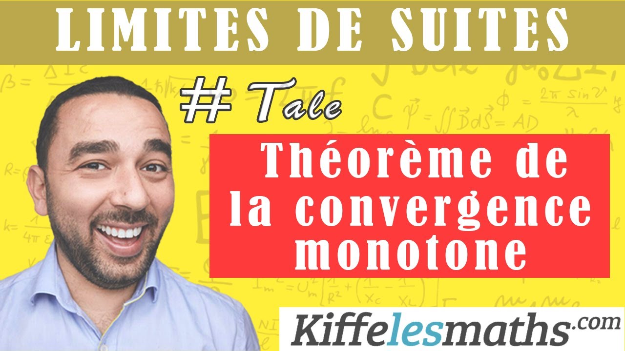 Théorème de la convergence monotone. Limites de suites.