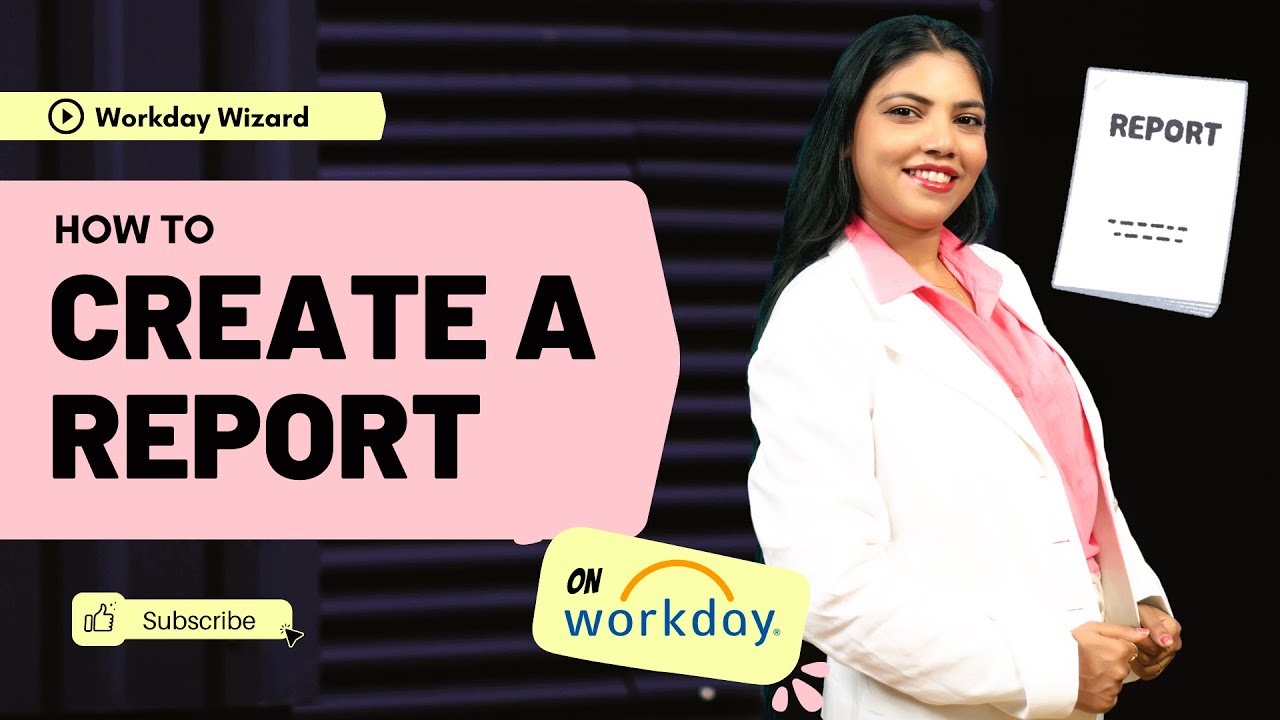 Как создать отчёт в Workday!