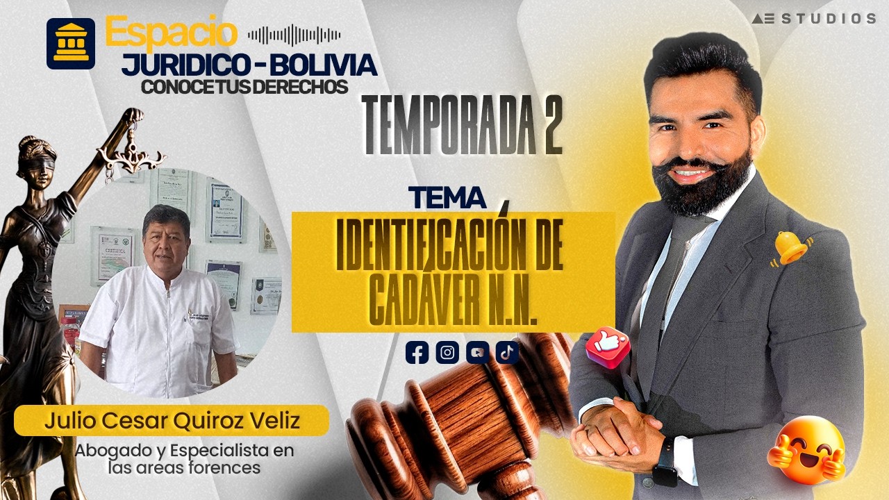 Espacio Jurídico Bolivia | T2 E9 | Julio Cesar Quiroz Veliz