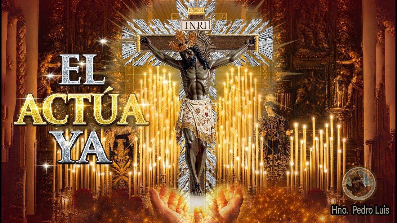 El Señor de los Milagros comienza a actuar ahora mientras escuchas esta oración poderosa