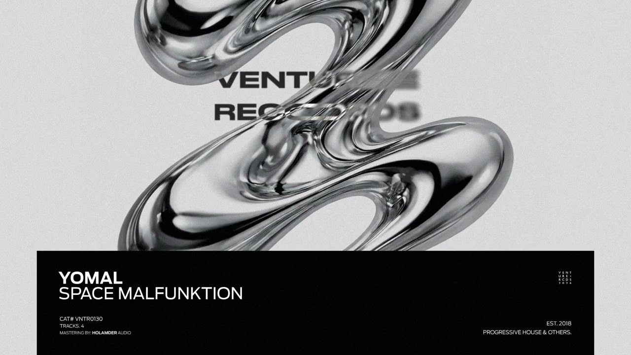 YOMAL - Space Malfunktion [Venture Records]