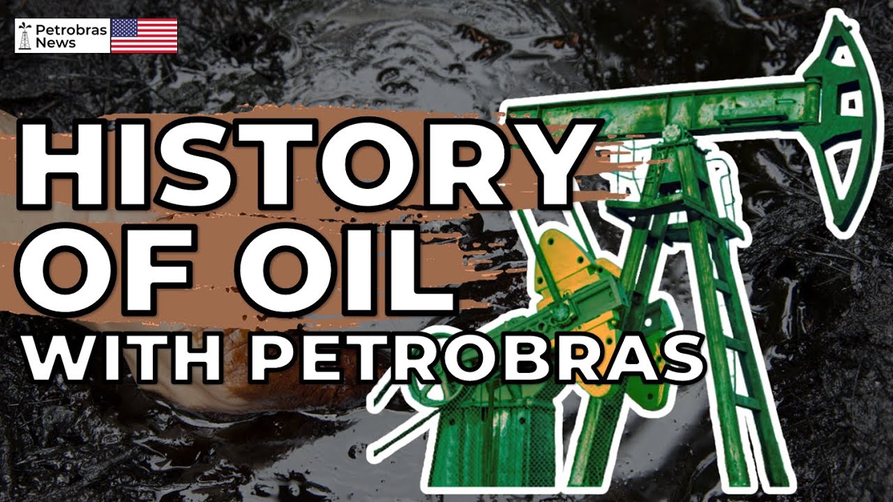 Brief history of oil in eleven stages, including the founding of Petrobras.