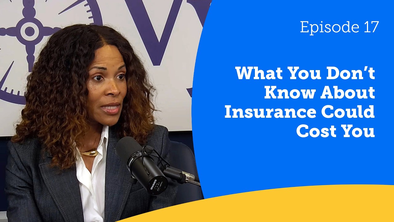 What You Don’t Know About Insurance Could Cost You
